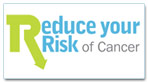 Reduce Your Risk of Cancer